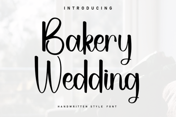 Bakery Wedding: A Handwritten Font with Warmth