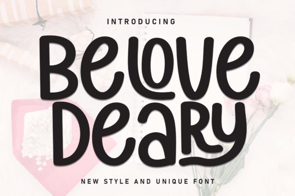 Belove Deary: The Handwritten Font That Feels Like a Hug in Typeform