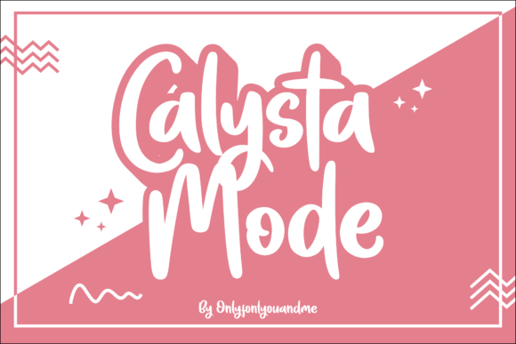 Calysta Mode: The Handwritten Font That Feels Like a Smile