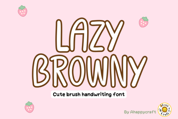Lazy Browny: A Playful Handwritten Font