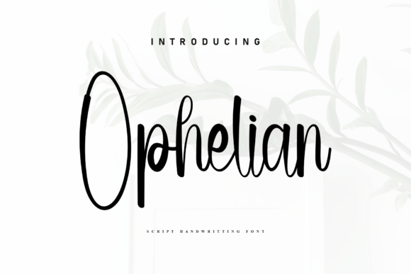 Ophelian: The Handwritten Font That Feels Like a Smile