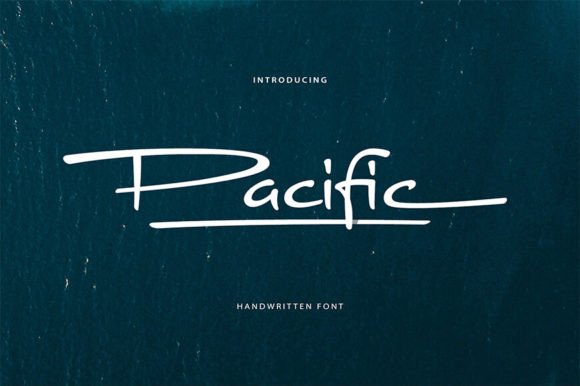 Pacific: The Handwritten Font That Feels Human—Without the Handwritten Headaches